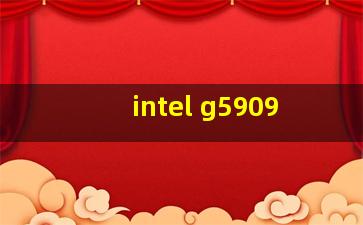 intel g5909